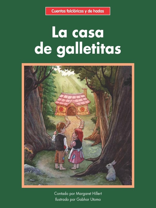 Title details for La casa de galletitas by Margaret Hillert - Available